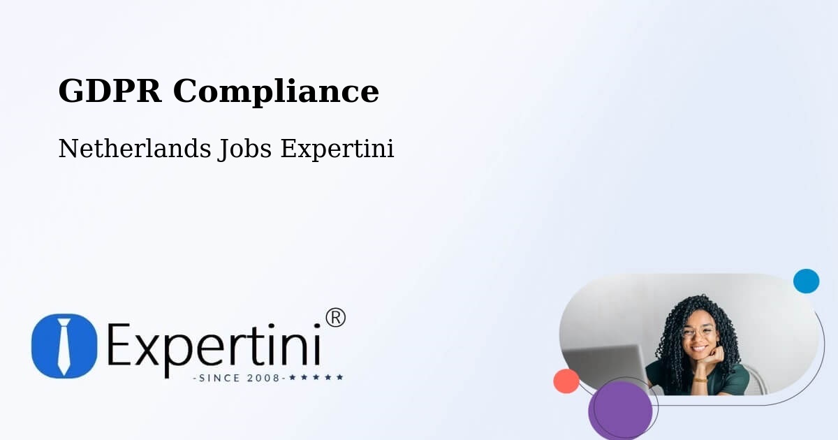 EU GDPR Compliance Statement – Stein - Netherlands Jobs Expertini
